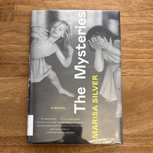 Marisa Silver: The Mysteries - Fiction, Historical, Family - Hardcover Book